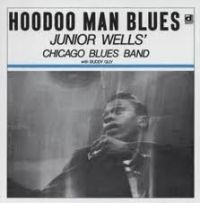 Junior Wells - Hoodoo Man Blues