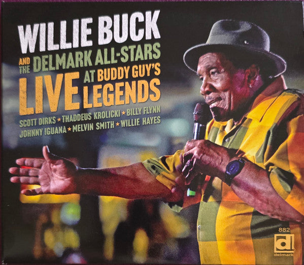 Willie Buck And The Delmark All-Stars - Live At Buddy Guy's Legends