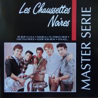Les Chaussettes Noires - Master Serie