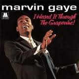 Marvin Gaye - I Heard It Through The Grapevine