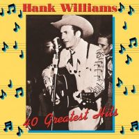 Hank Williams - 40 Greatest Hits 2LP