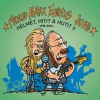 Freud Marx Engels & Jung - Helmet, hitit ja hutit II (1998 - 2015) 2CD