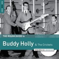 Buddy Holly & The Crickets - Rough Guide To..