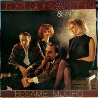 Topi Sorsakoski & Agents - Besame Mucho