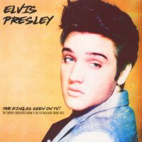Elvis Presley - The King As Seen On TV