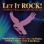 VA: - Let It Rock ! - The Rock'n'Roll Album of The Decade