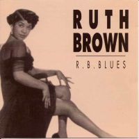 Ruth Brown - R.B.Blues