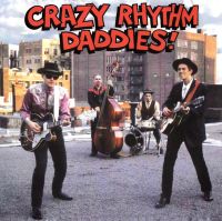 Crazy Rhythm Daddies - Crazy Rhythm Daddies