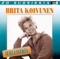 Brita Koivunen - Suklaasydän 20 Suosikkia