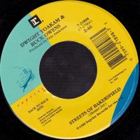 Dwight Yoakam & Buck Owens - Streets Of Bakersfield / Please, Please Baby