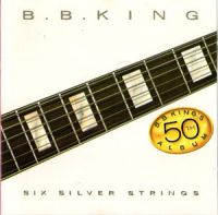 B.B. King - Six Silver Strings