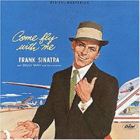 Frank Sinatra - Come Fly With Me