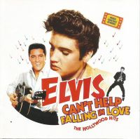 Elvis Presley - Can't Help Falling In Love - The Hollywood Hits