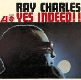 Ray Charles - Yes Indeed !