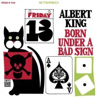 Albert King - Born Under A Bad Sign