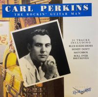 Carl Perkins - The Rockin' Guitar Man