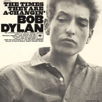 Bob Dylan - The Times They Are A-Changin'