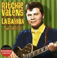 Ritchie Valens - La Bamba And Other Hits
