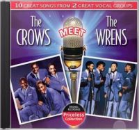 The Crows & The Wrens - The Crows Meet The Wrens