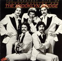 Johnny Maestro And The Brooklyn Bridge - Greatest Hits Of