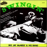 Big Jay McNeely - Swingin' Golden Classics