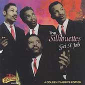 Silhouettes - Get A Job