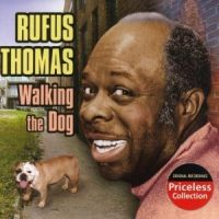 Rufus Thomas - Walking The Dog