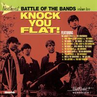 VA: - Northwest Battle Of The Bands Vol. 2 - Knock You Flat!