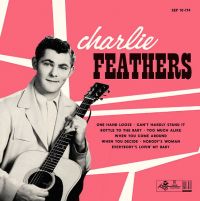 Charlie Feathers - Charlie Feathers