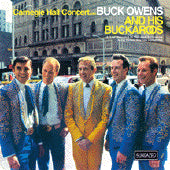 Buck Owens and His Buckaroos - Carnegie Hall Concert