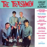 Trashmen - Great Lost Album