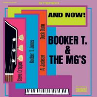 Booker T. & The MG's - And Now !