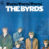 Byrds - Turn! Turn! Turn!
