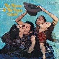 Mamas & The Papas - The Mamas & Papas Deliver