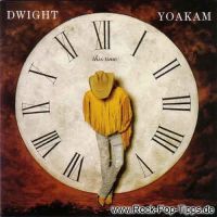 Dwight Yoakam - This Time