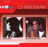 Chris Isaak - Chris Isaak / San Francisco Days 2CD