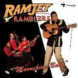 Ramjet Ramblers - Moonshine Baby