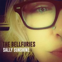 Bellfuries - Sally Sunshine EP