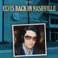 Elvis Presley - Back In Nashville 2LP