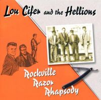 Lou Cifer And The Hellions - Rockville Razor Rhapsody