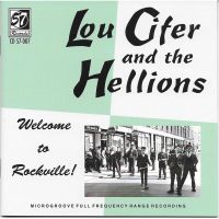 Lou Cifer And The Hellions - Welcome To Rockville