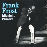 Frank Frost - Midnight Prowler