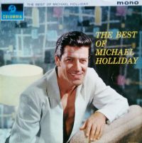 Michael Holliday - The Best Of Michael Holliday