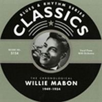 Willie Mabon - Chronological 1949-54