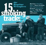 Ragtime Wranglers - 15 Smokin' Tracks