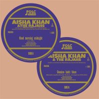 Aisha Khan & The Rajahs - Cocaine Habit Blues / Good Morning Midnight