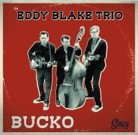 Eddy Blake Trio - Bucko