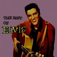 Elvis Presley - The Best Of Elvis