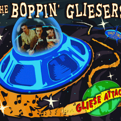 Boppin' Gliesers - Gliese Attack