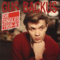 Gus Backus - Die Singles 1959-1961